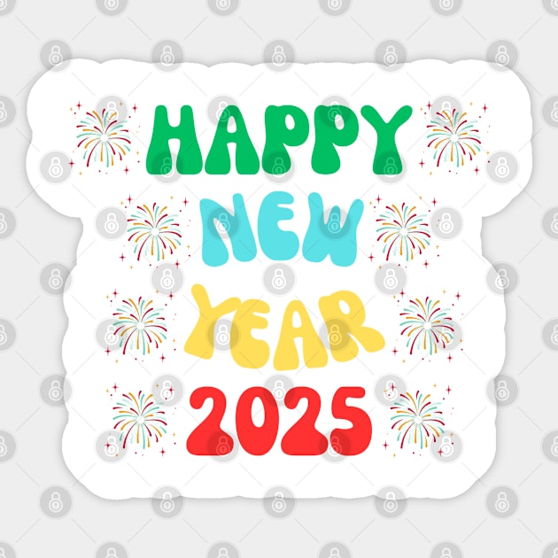 Happy New Year 2025, Goodbye 2024 Hello 2025 Sticker by Creatifly Graphic Tees